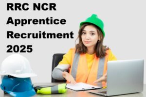 RRC NCR Apprentice Recruitment 2025